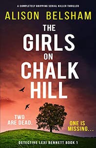 Cover of Alison Belsham's Girls on Chalk Hill