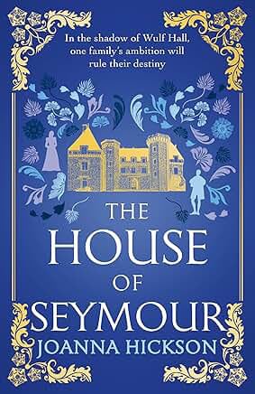 The House of Seymour