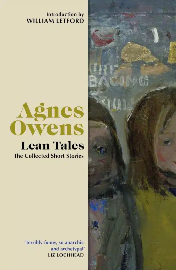 Agnes Owens - Lean Tales