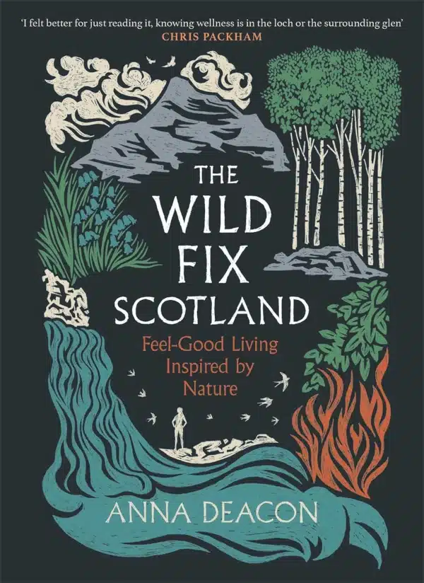 The Wild Fix, Scotland